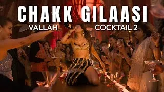 Thumbnail: Chakk Gilaasi | Vallah | Cocktail 2 | Kriti S | Shahid K | Rahmika M | Pritam | Homi A