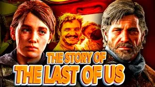 Thumbnail: The Story of The Last of Us (Documentary)