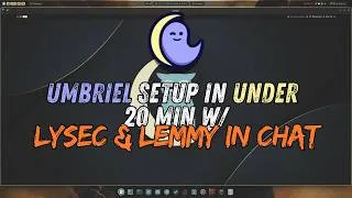 Thumbnail: Umbriel Setup in Under 20 Mins With Noctalia Devs as My Documentation 😎
