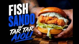 Thumbnail: FISH SANDO W/ TAR TAR AIOLI RECIPE