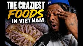 Thumbnail: THE CRAZIEST FOODS IN VIETNAM...