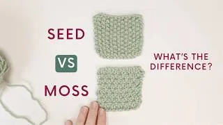 Thumbnail: Seed Stitch vs Moss Stitch || Difference between the US and UK versions