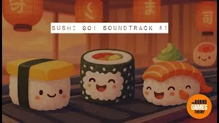 Thumbnail: Sushi Go! Soundtrack #1 | Conveyor Chill - Bento Beats