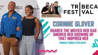Thumbnail: Corinne Glover Shares the Movies Her Dad Showed Her Growing Up That Inspired Her | Bombad Exclusive