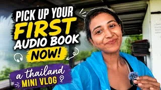 Thumbnail: A thailand mini vlog 🇹🇭 | Audio book recommendations | The book show FT RJ Ananthi 😇