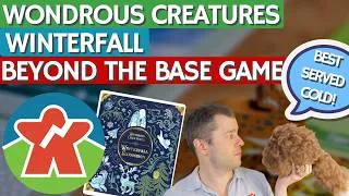 Thumbnail: Wondrous Creatures - Winterfall - Board Game Expansion Review