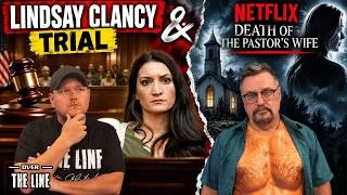 Thumbnail: Lindsay Clancy Verdict DEADLOCKED 11–1 + Netflix’s Death of the Pastor’s Wife