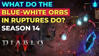 Thumbnail: Diablo 4: What Do the Blue-White Orbs in Ruptures Do? (Season 14 Explained)