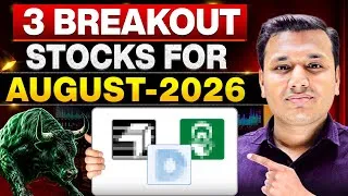 Thumbnail: 🔥 Top 3 Stocks - August 2026 | Stocks of The Week | Breakout Stocks | SEBI Registered RA