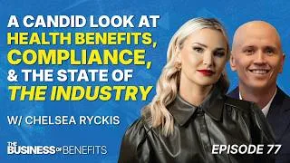 Thumbnail: A Candid Look at Health Benefits, Compliance, and the State of the Industry