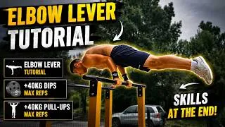 Thumbnail: FULL CALISTHENICS SESSION | Elbow Lever Focus