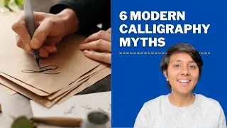 Thumbnail: 6 Myths Around Learning Modern Calligraphy You Need to Know