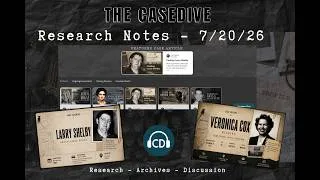 Thumbnail: Research Notes #5 | New Case Files, Articles & CaseDive Listen