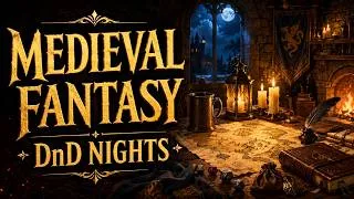 Thumbnail: Medieval Fantasy Music for DnD Nights – Warm Background Music for Tabletop Adventures
