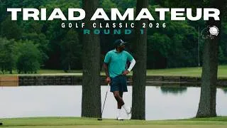 Thumbnail: TRIAD AM GOLF CLASSIC | ROUND 1 | HIGH POINT CC - WILLOW CREEK
