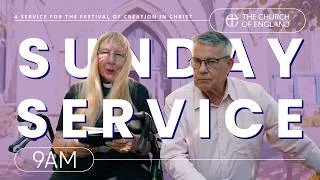 Thumbnail: A Service for the Festival of Creation in Christ | Online Church Service | The Church of England