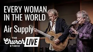 Thumbnail: AIR SUPPLY - "Every Woman in the World" (Live at The Church Studio)