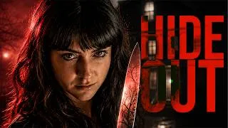 Thumbnail: HIDEOUT | Full Horror Thriller Movie | Katie Lyons, Chris Wolfe, Bryan Enright