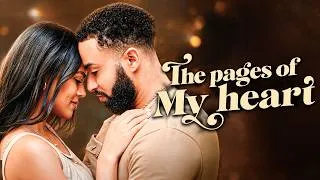 Thumbnail: THE PAGES OF MY HEART | Full Romance Drama Movie | Geneva Maccarone, Jarron Webster