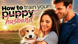 Thumbnail: HOW TO TRAIN YOUR HUSBAND | Full Romantic Comedy Movie | Julie Gonzalo, Peri Gilpin