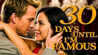 Thumbnail: 30 DAYS UNTIL I'M FAMOUS | Full Romantic Comedy Movie | Camille Guaty, Sean Patrick Flanery
