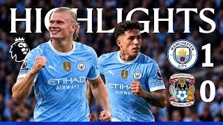Thumbnail: Manchester city vs Coventry City full match highlight 1-0 erling Harland scored 