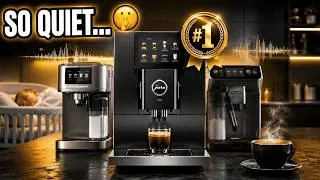 Thumbnail: Best Quiet Coffee Machines 2026 | Top 5 Super Automatic Espresso Machines