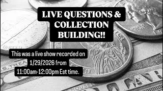 Thumbnail: LIVE QUESTIONS AND COLLECTION BUILDING!! #coins #currency #collectibles #collection
