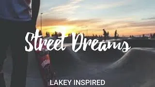Thumbnail: LAKEY INSPIRED - Street Dreams