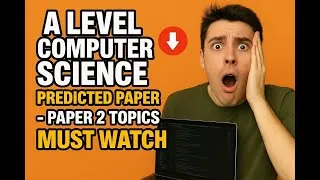 Thumbnail: 2025 A level Computer Science Predicted Paper OCR Paper 2 - Must watch!