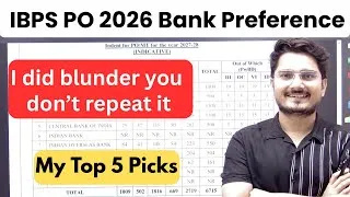 Thumbnail: How to fill bank preference in IBPS PO 2026 | Top 4 Picks for each Region| Bank Preference कैसे भरे?