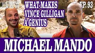 Thumbnail: Michael Mando: Scorpion in Spiderman + Better Call Saul & Vince Gilligan Ep. 93 | The Crew Has It