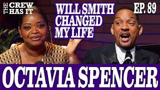 Thumbnail: Octavia Spencer Teases MA 2, Winning an Oscar, Will Smith Changing Her Life EP 89 | The Crew Has It