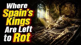 Thumbnail: The Room Where Spain's Kings Are Left to Rot