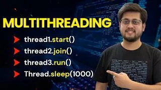 Thumbnail: Multithreading in Java for Beginners | Threads, Runnable, start() vs run(), sleep() vs join()