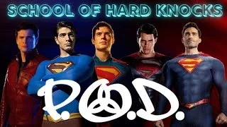 Thumbnail: Superman Tribute: School of Hard Knocks - P.O.D.