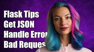 Thumbnail: Flask request.get_json() raise BadRequest