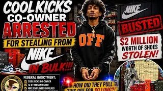 Thumbnail: 👟 Cool Kicks Co-Owner Arrested For Stealing From Nike... IN BULK?! 😳📦