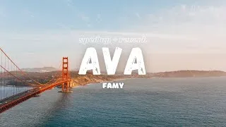 Thumbnail: Famy - Ava [Lyrics] [Sped Up + Reverb]