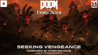 Thumbnail: Finishing Move - Seeking Vengeance (DOOM: The Dark Ages | Revelations Abomination Remix)