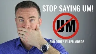 Thumbnail: How to Stop Saying "Um", "Like", and "You Know"