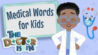 Thumbnail: Learn Medical Terms with Miss Zada and Sammie the Stethoscope