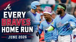 Thumbnail: All Atlanta Braves Home Runs | June 2026 Highlights