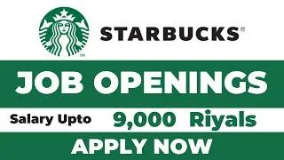 Thumbnail: Starbucks Offering Job Openings in Saudi Arabia & Kuwait with Salary upto 9,000 Saudi Riyals