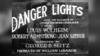 Thumbnail: Danger Lights | 1930 | Drama