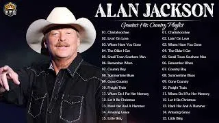Thumbnail: Alan Jackson Greatest Hits - Best Songs Of Alan Jackson - Alan Jackson Full Album