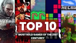Thumbnail: TOP 10 MOST SOLD video games of the 21st CENTURY (updated)