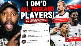 Thumbnail: I DM'D EVERY ENGLANG PLAYER BEFORE THE ARGENTINA MATCH! | 2026 FIFA WORLD CUP!
