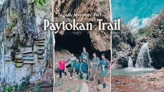Thumbnail: Paytokan Trail - Hanging Coffins, Echo Valley, Latang River & Bokong Falls | Sagada Adventure Part 3