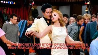 Thumbnail: The Secret Love Story of Elvis Presley & Ann-Margret That Hollywood Never Told